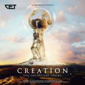 کاور آلبوم آلبوم Creation موسیقی تریلر حماسی و ارکسترال از Cezame Trailers از Cezame Trailers