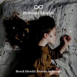 کاور آلبوم آلبوم Bedtime Stories موسیقی پیانو آرامش بخش و صلح آمیز اثری از Brock Hewitt Stories in Sound از Brock Hewitt Stories in Sound