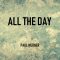 All the Day