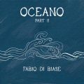 Oceano - Part II - Single