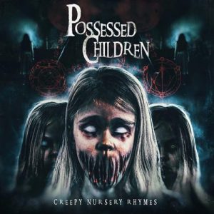 کاور آلبوم آلبوم Possessed Children موسیقی تریلر دلهره آور و ترسناک از Gothic Storm از Gothic Storm