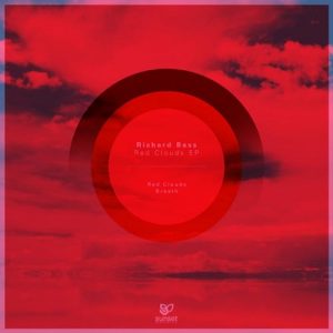 کاور آلبوم موسیقی پراگرسیو هاوس ریتمیک و پرانرژی Red Clouds / Breath اثری از Richard Bass از Richard Bass