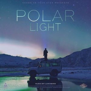 کاور آلبوم آلبوم Polar Light موسیقی امبینت الهام بخش از Songs To Your Eyes از Songs To Your Eyes