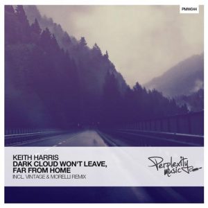 کاور آلبوم موسیقی پراگرسیو هاوس Dark Cloud Wont Leave _ Far From Home اثری از Keith Harris از Keith Harris
