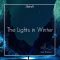 The Lights in Winter - Single