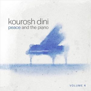 کاور آلبوم آلبوم Peace and the Piano Vol. 1 پیانو آرام بخش و صلح آمیز از Kourosh Dini از Kourosh Dini