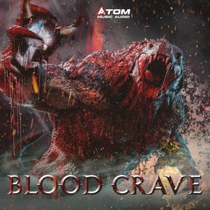 کاور آلبوم آلبوم Blood Crave موسیقی تریلر هیجان انگیز و دلهره آور از Atom Music Audio از Atom Music Audio