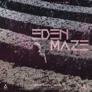 کاور آلبوم آلبوم Eden Maze موسیقی پست راک امبینت و سینمایی از Songs To Your Eyes از Songs To Your Eyes