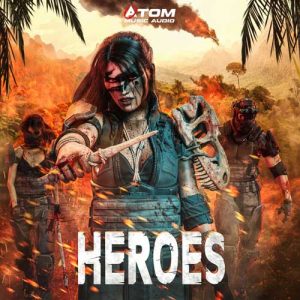 کاور آلبوم آلبوم موسیقی تریلر Heroes اثری از Atom Music Audio از Atom Music Audio