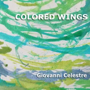 کاور آهنگ Colored Wings از Giovanni Celestre