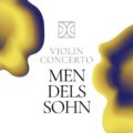 Violin Concerto In E Minor, Op. 64 I. Allegro Molto Appassionato