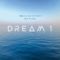 Dream 1 Pt. 1