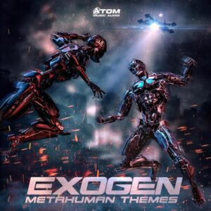 کاور آلبوم موسیقی تریلر Exogen: Metahuman Themes اثری حماسی قهرمانانه از Atom Music Audio از Atom Music Audio