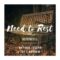 Need To Rest