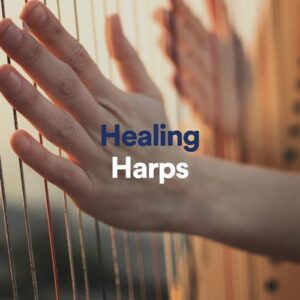 پلی لیست چنگ های التیام بخش (Healing Harps)