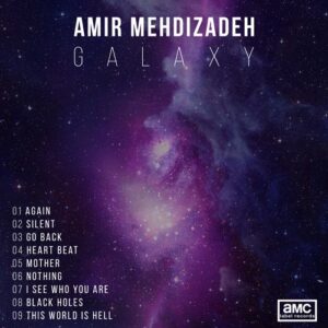 کاور آلبوم آلبوم موسیقی الکترونیک Galaxy اثری از Amir Mehdizadeh از Amir Mehdizadeh