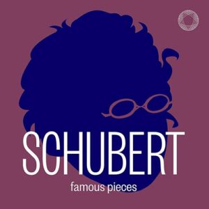 کاور آلبوم قطعات معروف شوبرت (Schubert Famous Pieces) از Franz Schubert