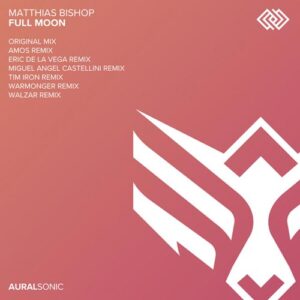کاور آلبوم ماه کامل ، آلبوم موسیقی ترنس پرانرژی اثری از ماتیاس بیشاپ از Matthias Bishop