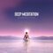 Deep Meditation