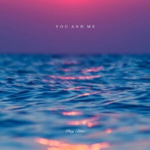 کاور آهنگ You And Me از Day Blue