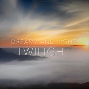 کاور آلبوم هوای گرگ و میش ، موسیقی ویولنسل آرامش بخش از دریمز اند لایت از Dreams and Light