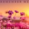 Remember Me