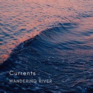 کاور آلبوم جریان ها ، پیانو و ویولن آرامش بخش از واندرینگ ریور از Wandering River