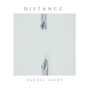 کاور آهنگ Distance از Rachel Sandy