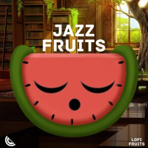 کاور آلبوم موسیقی جز آرامش بخش - لوفی فروتس موزیک از Lofi Fruits Music