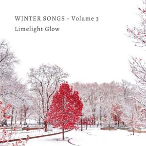 کاور آلبوم آهنگ های زمستان قسمت سوم - لاملایت گلوو از Limelight Glow