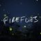 Fireflies