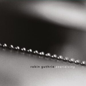 کاور آلبوم مروارید - رابین گاتری از Robin Guthrie