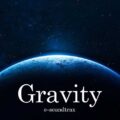 Gravity
