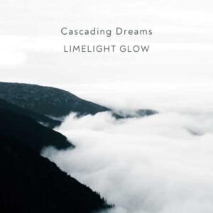 کاور آلبوم رؤیاهای آبشارگونه - لایم لایت گلو از Limelight Glow