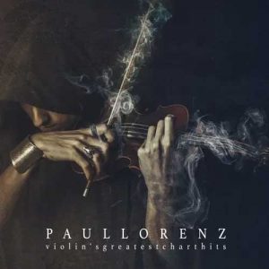 کاور آلبوم بهترین آهنگ های ویولن صدر جدول - پاول لورنز از Paul Lorenz
