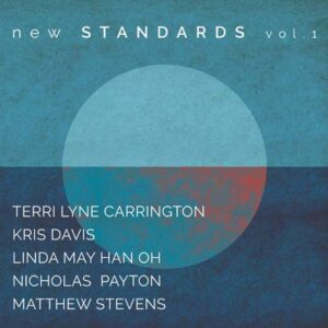 کاور آلبوم استاندارد های تازه بخش اول - تری لین کارینگتون از Terri Lyne Carrington