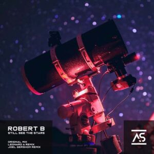 کاور آهنگ Still See the Stars  از Robert B