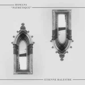کاور آهنگ Romans Pathetiqu  از Etienne Balestre