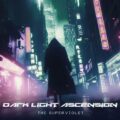 Dark Light Ascension