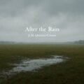 After the Rain
