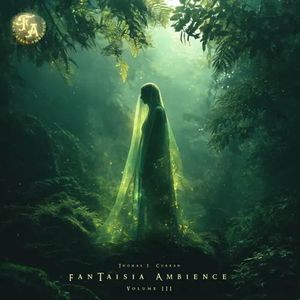 آلبوم موسیقی فانتازیا امبینس بخش سوم از توماس جی کوران