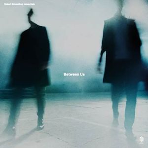 آلبوم موسیقی بی کلام نئو آکوستیک میان ما از رابرت گروموتکا و جوناس هاین