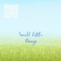 Small Little Things