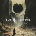 End of the Movie