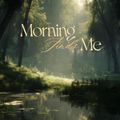 Morning Finds Me (feat. Helios Relaxing Space)