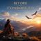 Before the Condors Fly