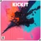 Kick It