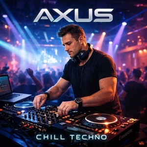 کاور آلبوم تکنوی آرام ؛ ضرب‌آهنگ‌های الکترونیک و خنک از دی‌جی آکسوس از DJ AXUS