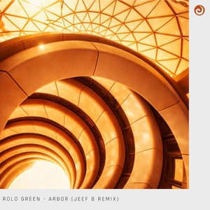 کاور آهنگ Arbor (Jeef B Remix) از Rolo Green