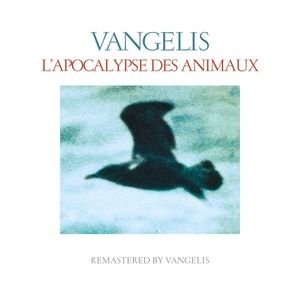 کاور آلبوم آخرالزمان حیوانات ؛ امبینت الکترونیک و طبیعت‌گرایانه از ونجلیس از Vangelis